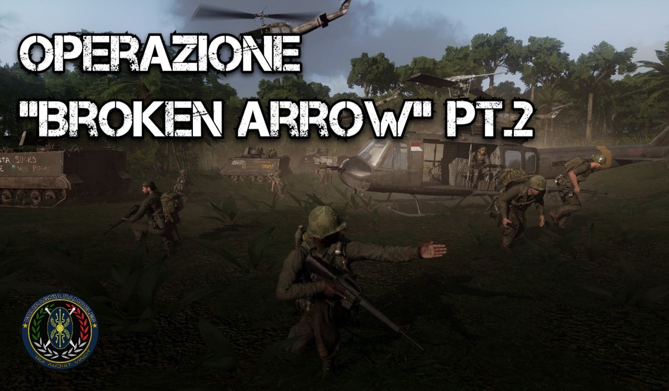 Operazione "Broken Arrow" Pt.2